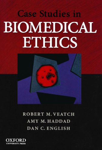 Case Studies in Biomedical Ethics: Decision-Making, Principles, and Cases Cover