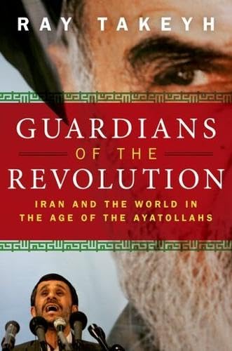 Guardians of the Revolution: Iran and the World in the Age of the Ayatollahs Cover