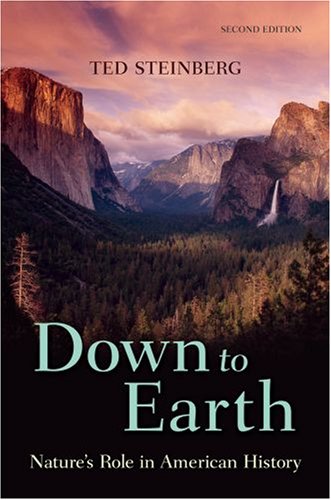 Down to Earth: Nature's Role in American History Cover