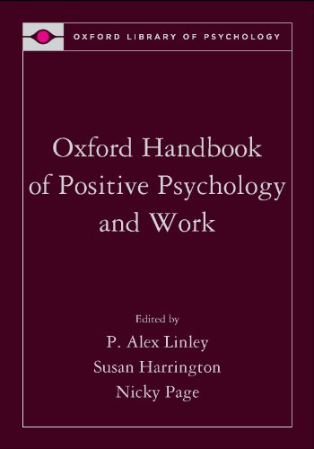 Oxford Handbook of Positive Psychology and Work (Oxford Library of Psychology) Cover