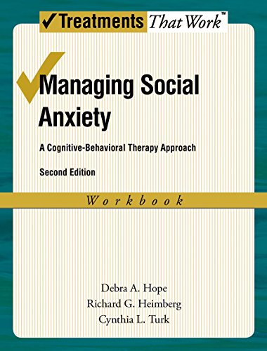 Managing Social Anxiety, Workbook, 2nd Edition: A Cognitive-Behavioral Therapy Approach (Treatments That Work) Cover