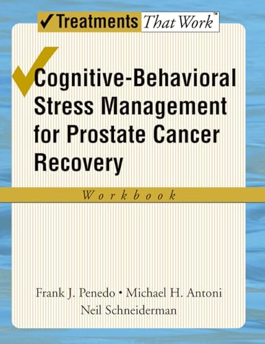 Cognitive-Behavioral Stress Management for Prostate Cancer Recovery Workbook (Treatments That Work) Cover