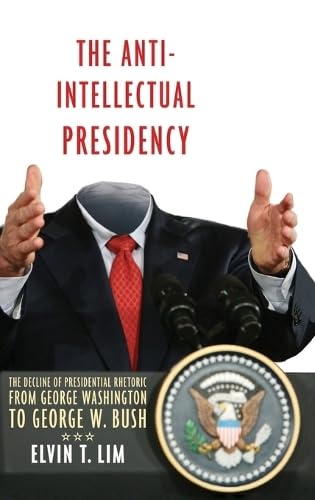 The Anti-Intellectual Presidency Cover