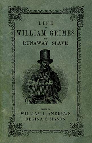 Life of William Grimes, the runaway slave Cover
