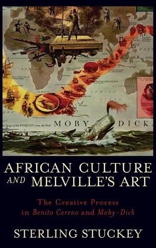African Culture and Melville's Art: The Creative Process in Benito Cereno and Moby-Dick Cover