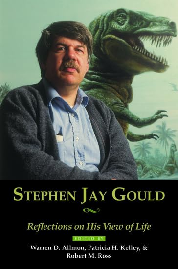 Stephen Jay Gould: Reflections on His View of Life Cover