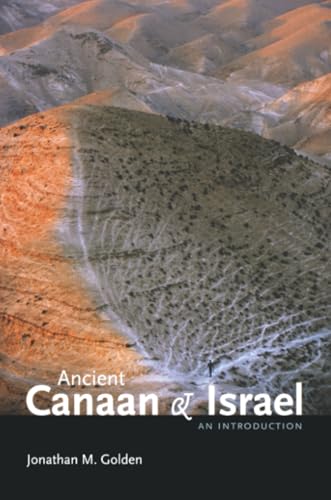 ANCIENT CANAAN AND ISRAEL AN INTRODUCTION: An Introduction Cover