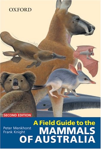 A field guide to the mammals of Australia Cover