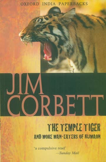 The temple tiger and more man-eaters of Kumaon Cover