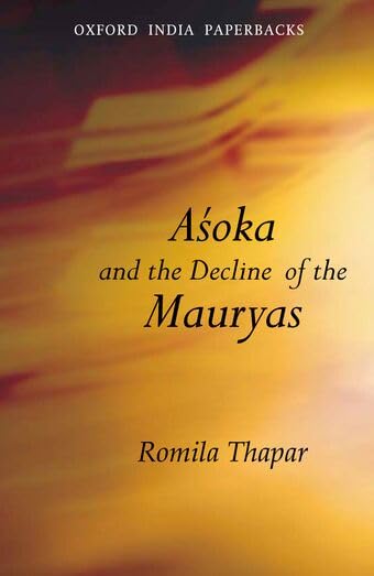 Aśoka and the decline of the Mauryas Cover