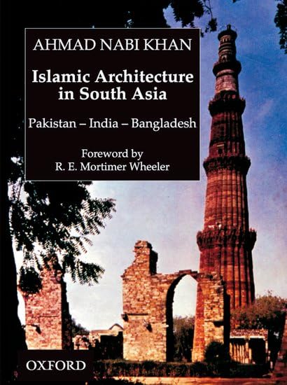 Islamic architecture in South Asia Cover