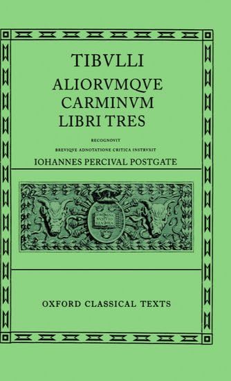 Tibulli Aliorumque Carminum Libri Tres Cover