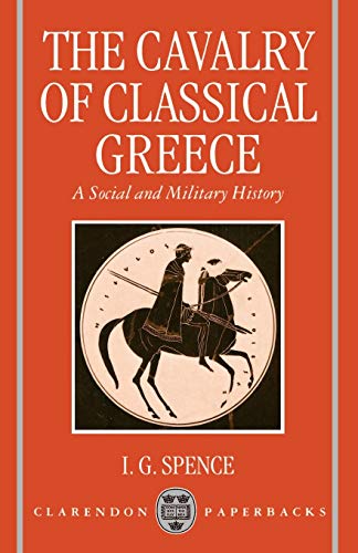 The Cavalry of Classical Greece Cover