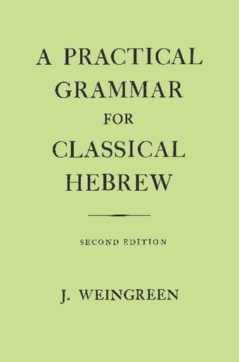 A practical grammar for classical Hebrew. Cover