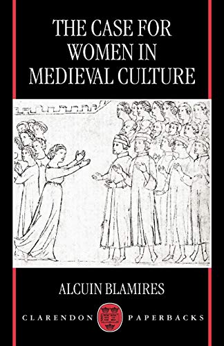 The Case for Women in Medieval Culture Cover