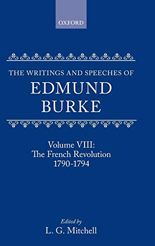 The Writings and Speeches of Edmund Burke: Volume VIII Cover