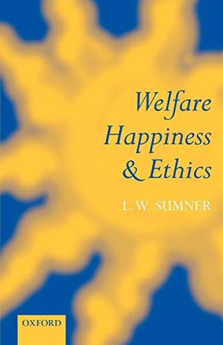 Welfare, Happiness, and Ethics Cover