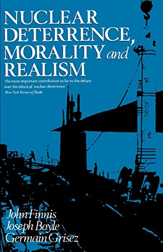 Nuclear deterrence, morality and realism Cover
