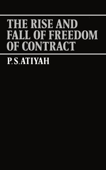The rise and fall of freedom of contract Cover