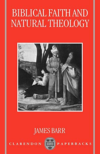 Biblical Faith and Natural Theology: The Gifford Lectures for 1991 Cover