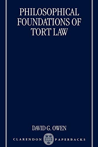 Philosophical Foundations of Tort Law Cover