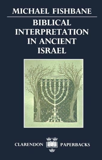 Biblical interpretation in ancient Israel Cover