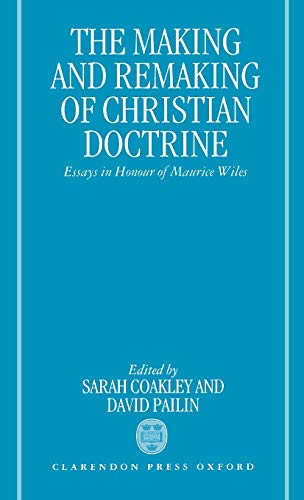 The Making and remaking of Christian doctrine Cover