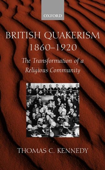 British Quakerism, 1860-1920 Cover