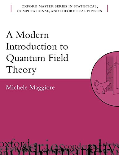 A modern introduction to quantum field theory Cover