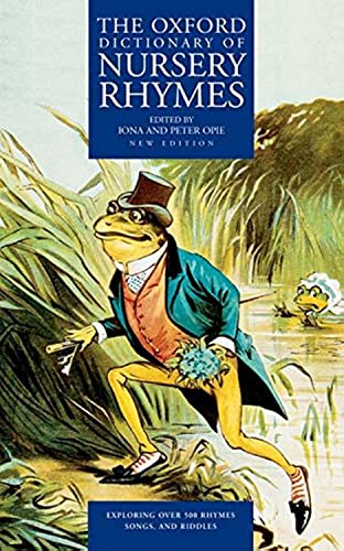 The Oxford dictionary of nursery rhymes Cover