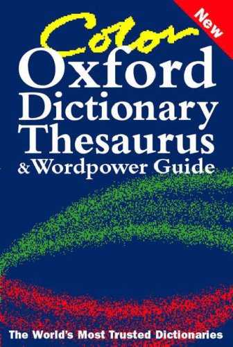 Color Oxford dictionary, thesaurus, and wordpower guide Cover