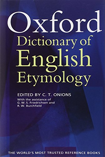 The Oxford dictionary of English etymology Cover