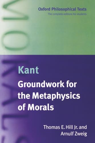 GROUNDWORK FOR THE METAPHYSICS OF MORALS; ED. BY THOMAS E. HILL. Cover