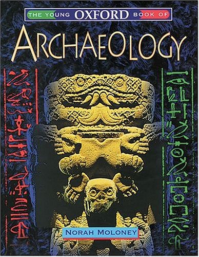 The young Oxford book of archaeology Cover