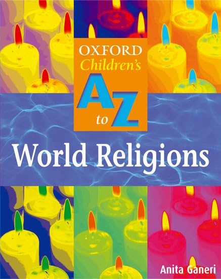 The Oxford Children's A-Z of World Religions (Oxford Childrens A-Z) Cover