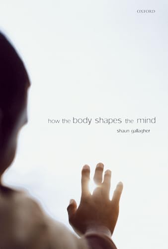 How the body shapes the mind Cover