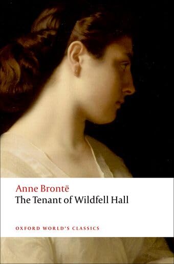 The Tenant of Wildfell Hall (Oxford World's Classics) Cover