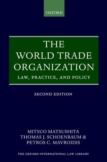 The World Trade Organization: Law, Practice, and Policy Cover