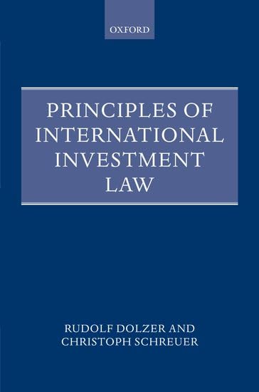 Principles of International Investment Law (Foundations of Public International Law) Cover