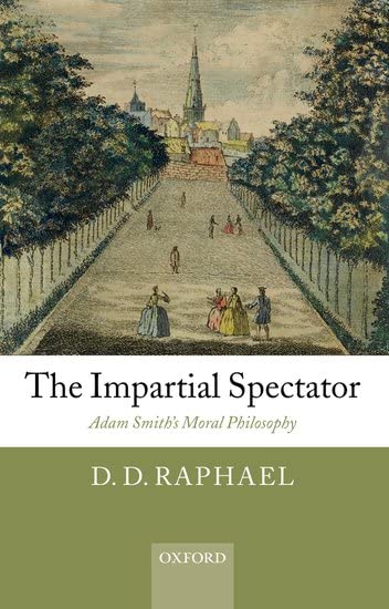 IMPARTIAL SPECTATOR: ADAM SMITH'S MORAL PHILOSOPHY. Cover