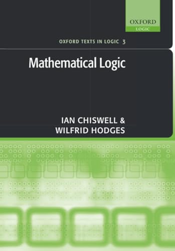 Mathematical Logic (Oxford Texts in Logic) Cover