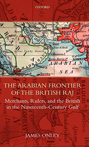 The Arabian Frontier of the British Raj Cover