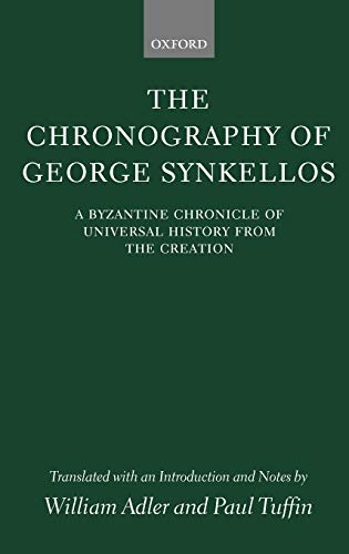 The chronography of George Synkellos Cover