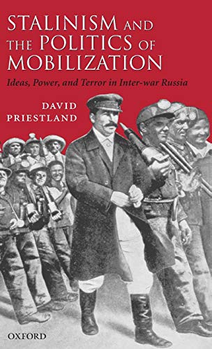 Stalinism and the politics of mobilization Cover