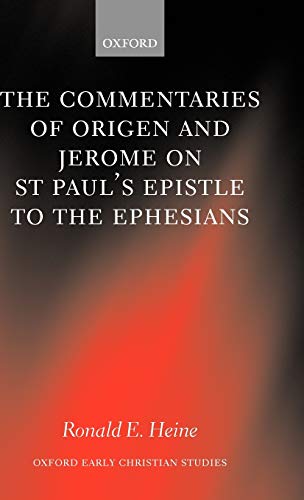 The commentaries of Origen and Jerome on St. Paul's Epistle to the Ephesians Cover