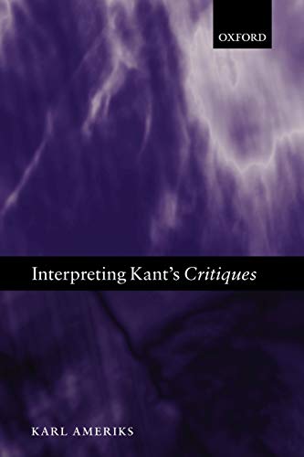 Interpreting Kant's Critiques Cover