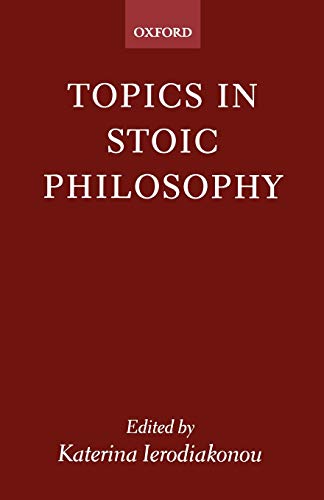 Topics in Stoic philosophy Cover