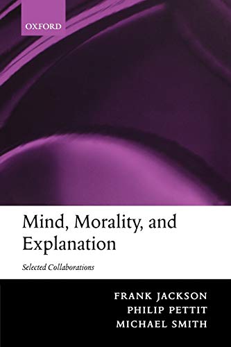 Mind, morality, and explanation Cover