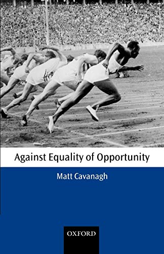 Against Equality of Opportunity Cover