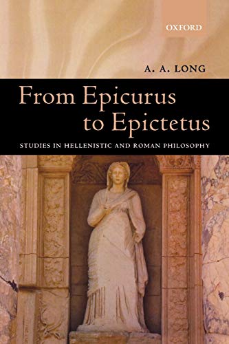 FROM EPICURUS TO EPICTETUS: STUDIES IN HELLENISTIC AND ROMAN PHILOSOPHY. Cover